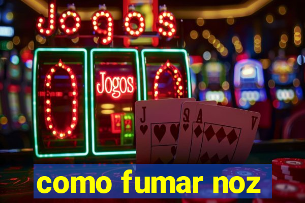 como fumar noz-moscada